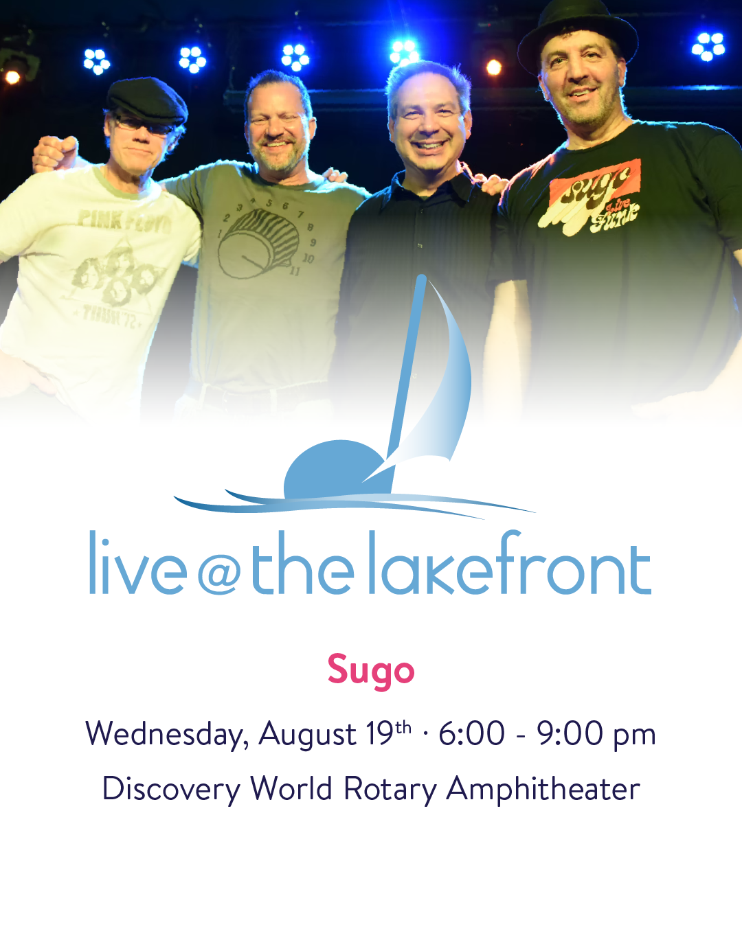 Sugo combines pop, rock, and modern indie elements into a catchy and energetic set. Their polished sound and crowd-friendly style make for an unforgettable lakefront concert experience.