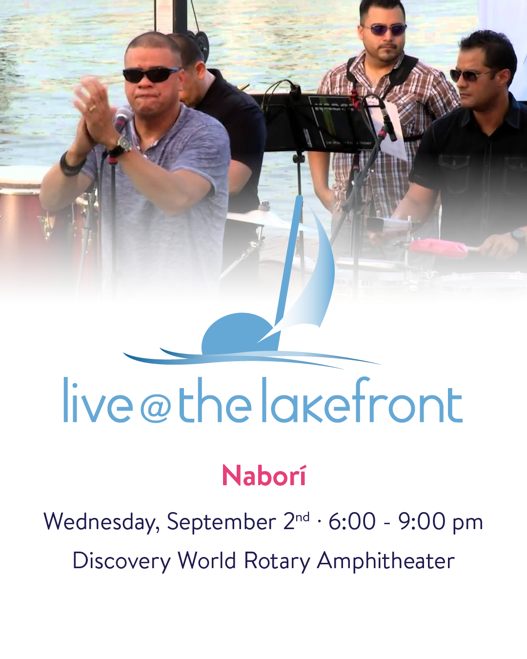 Naborí finishes up the 2026 season of Live @ The Lakefront